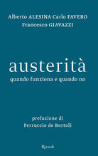 Cover of Austerità. Quando funziona e quando no