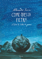 Cover of Come questa pietra. Il libro di tutte le guerre