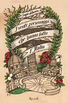 Cover of venti personaggi che hanno fatto l'Italia
