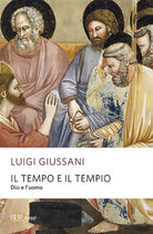 Cover of tempo e il tempio. Dio e l'uomo
