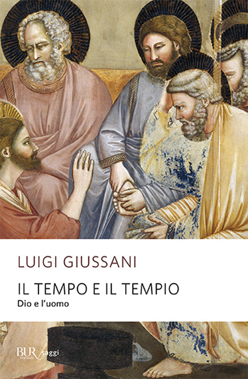 Cover of tempo e il tempio. Dio e l'uomo