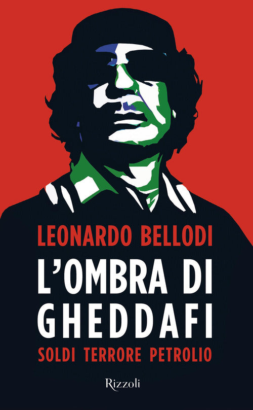 Cover of ombra di Gheddafi. Soldi, terrore, petrolio