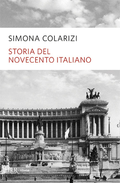 Cover of Storia del Novecento italiano. Cent'anni di entusiasmo, di paure, di speranza