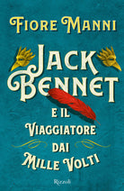 Cover of Jack Bennet e il viaggiatore dai mille volti