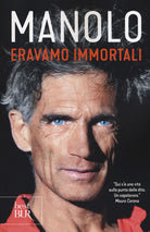 Cover of Eravamo immortali