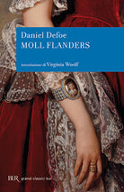 Cover of Fortune e sfortune della famosa Moll Flanders. Avventuriera, ladra, prostituta