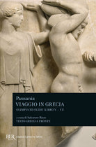 Cover of Viaggio in Grecia. Guida antiquaria e artistica. Testo greco a fronte