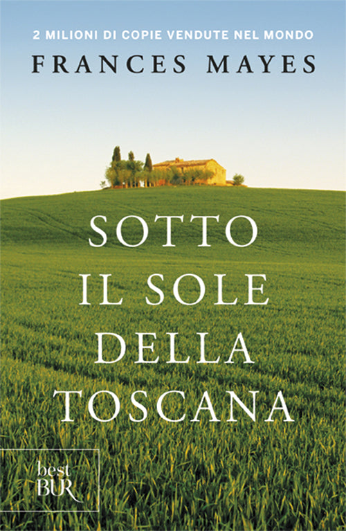 Cover of Sotto il sole della Toscana