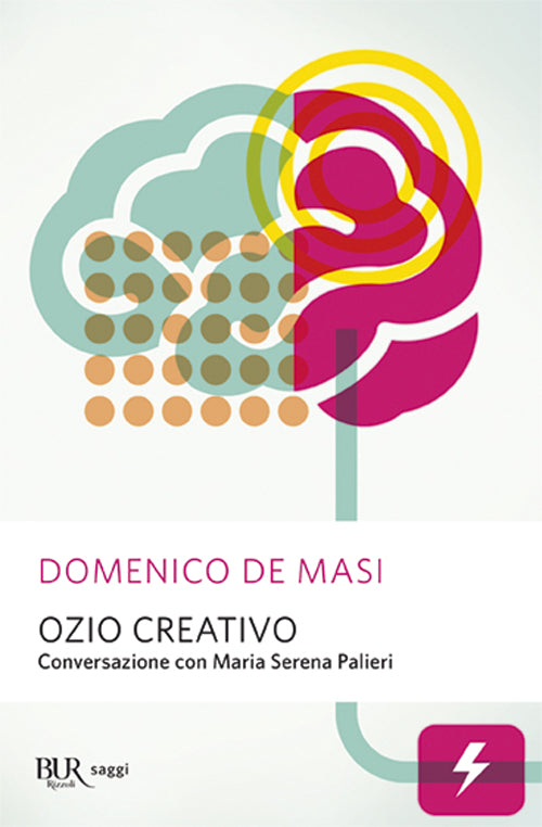 Cover of Ozio creativo. Conversazione con Maria Serena Palieri