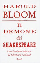 Cover of demone di Shakespeare. Cosa possiamo imparare da Cleopatra e Falstaff