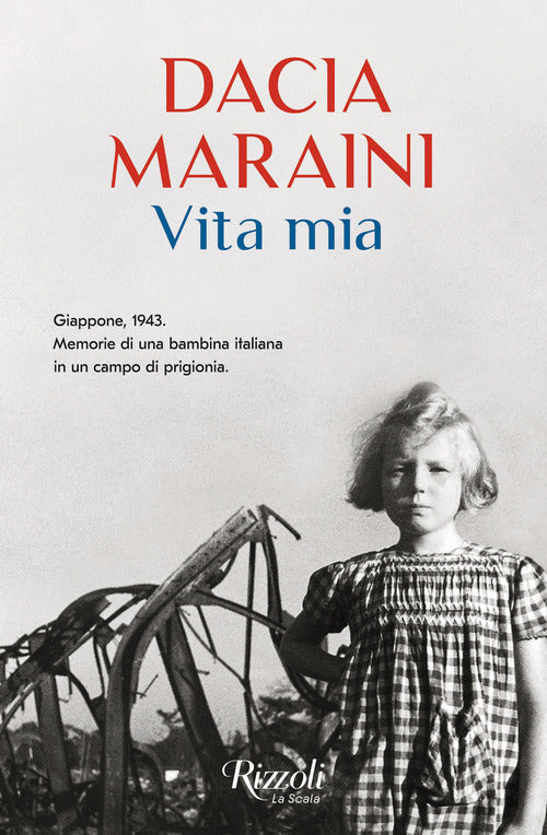 Cover of Vita mia. Giappone, 1943. Memorie di una bambina italiana in un campo di prigionia