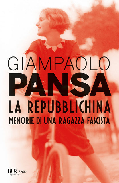 Cover of repubblichina. Memorie di una ragazza fascista