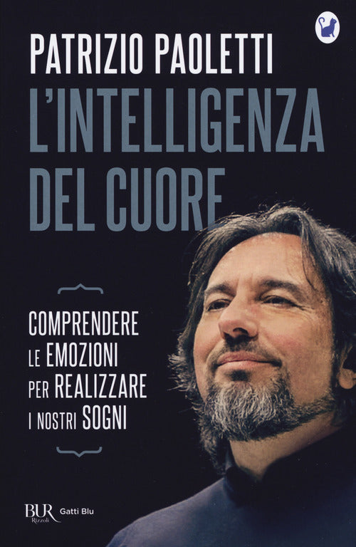 Cover of intelligenza del cuore. Comprendere le emozioni per realizzare i nostri sogni