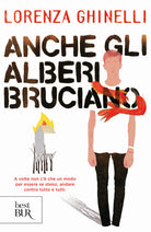 Cover of Anche gli alberi bruciano