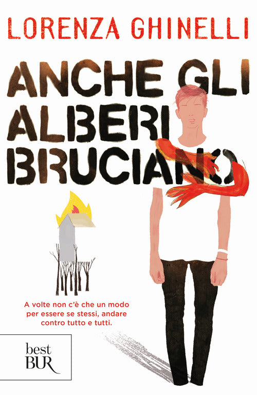 Cover of Anche gli alberi bruciano