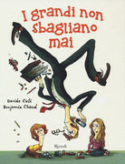 Cover of grandi non sbagliano mai