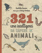 Cover of 321 cose intelligenti da sapere sugli animali