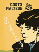 Cover of Corto Maltese. La giovinezza