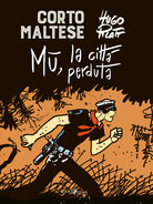 Cover of Corto Maltese. Mu la città perduta