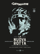 Cover of nuova rotta. Corto Maltese: Sotto il sole di mezzanotte-Equatoria-Il giorno di Tarowean