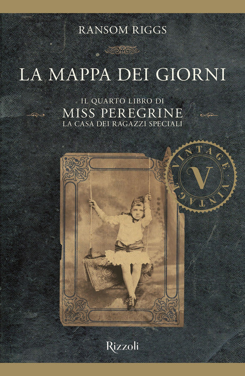 Cover of mappa dei giorni. Il quarto libro di Miss Peregrine. La casa dei ragazzi speciali