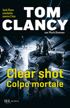 Cover of Clear shot. Colpo mortale