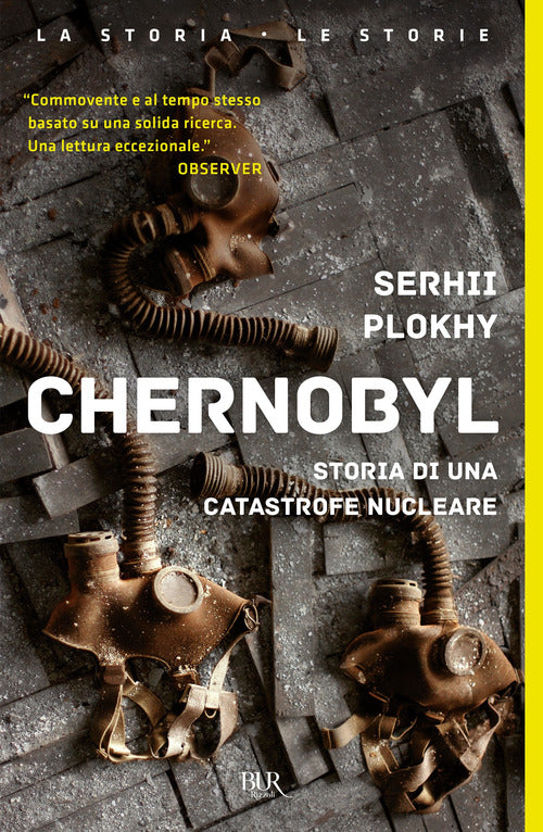 Cover of Chernobyl. Storia di una catastrofe nucleare