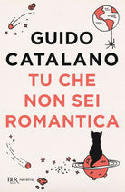 Cover of Tu che non sei romantica