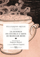 Cover of scienza in cucina e l'arte di mangiar bene