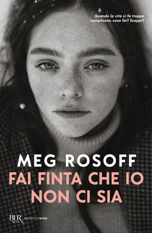 Cover of Fai finta che io non ci sia