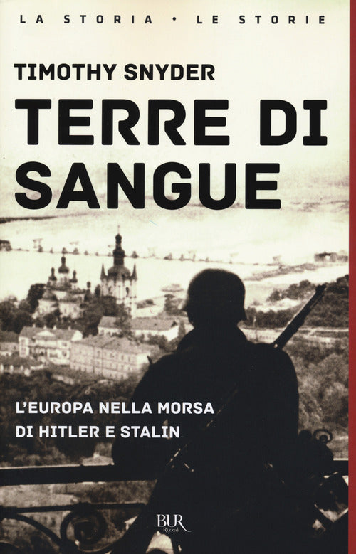 Cover of Terre di sangue. L'Europa nella morsa di Hitler e Stalin