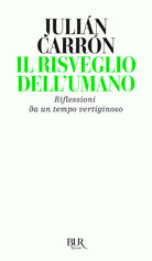 Cover of risveglio dell'umano. Riflessioni da un tempo vertiginoso