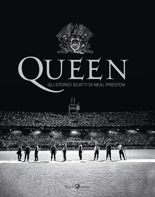 Cover of Queen. Gli storici scatti di Neal Preston