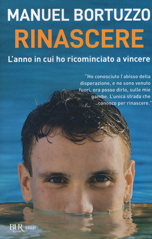 Cover of Rinascere. L'anno in cui ho ricominciato a vincere