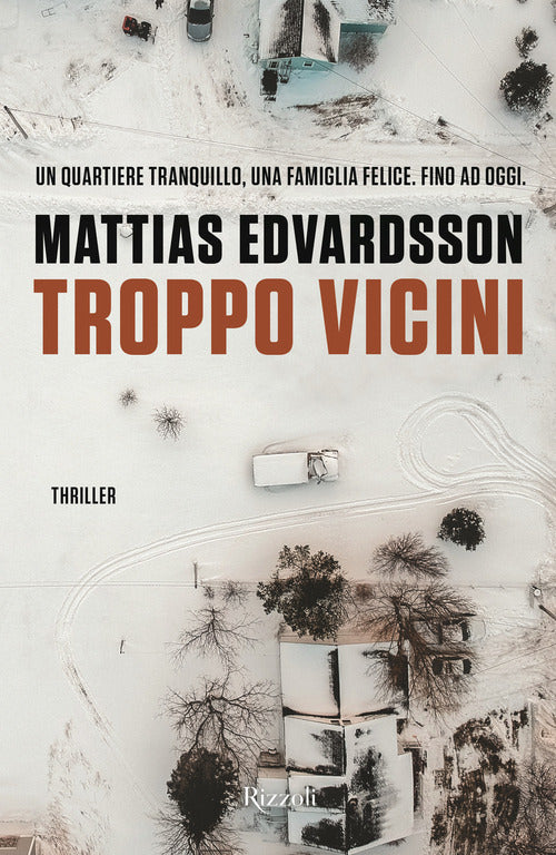Cover of Troppo vicini
