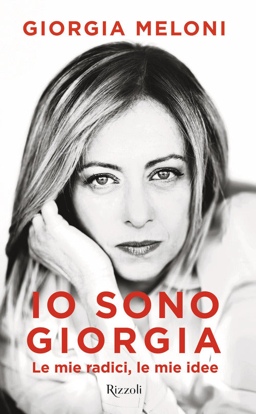 Cover of Io sono Giorgia. Le mie radici le mie idee