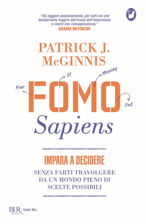 Cover of Fomo Sapiens. Impara a decidere senza farti travolgere da un mondo pieno di scelte possibili