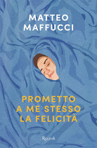 Cover of Prometto a me stesso la felicità