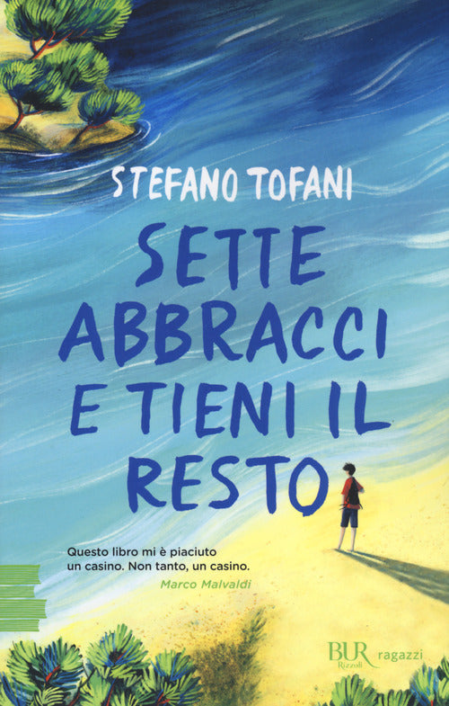 Cover of Sette abbracci e tieni il resto