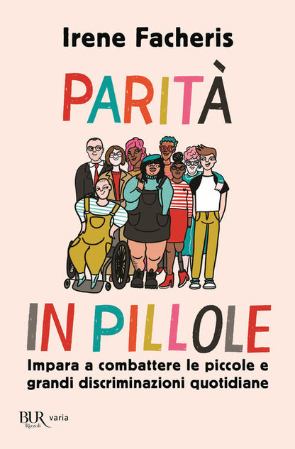 Cover of Parità in pillole. Impara a combattere le piccole e grandi discriminazioni quotidiane