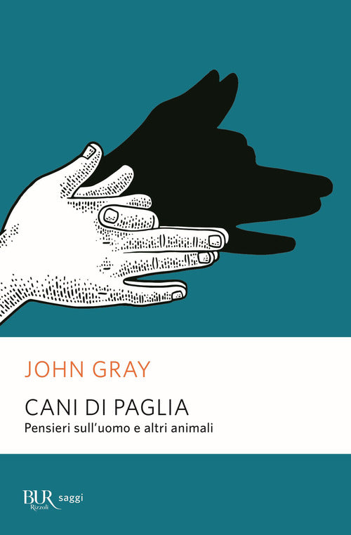 Cover of Cani di paglia. Pensieri sull'uomo e altri animali
