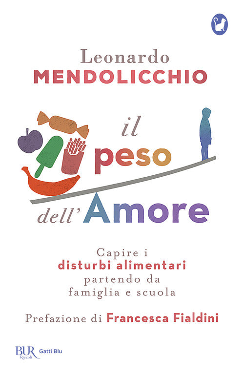 Cover of peso dell'amore. Capire i disturbi alimentari partendo da famiglia e scuola