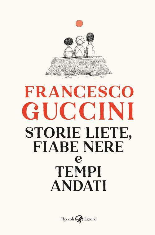 Cover of Storie liete, fiabe nere e tempi andati