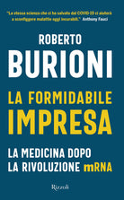 Cover of formidabile impresa. La medicina dopo la rivoluzione mRNA