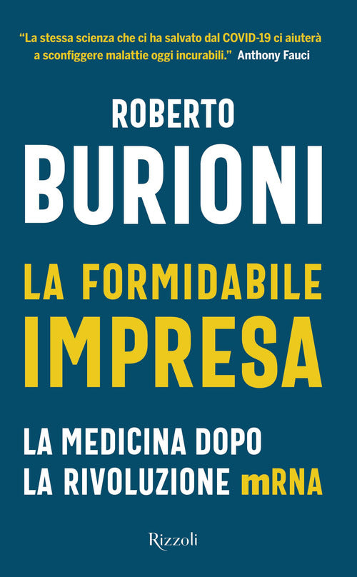 Cover of formidabile impresa. La medicina dopo la rivoluzione mRNA