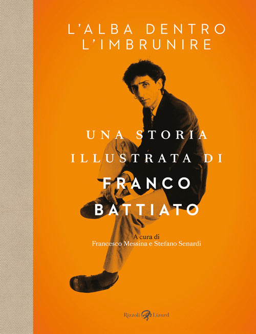 Cover of Franco Battiato. L'alba dentro l'imbrunire