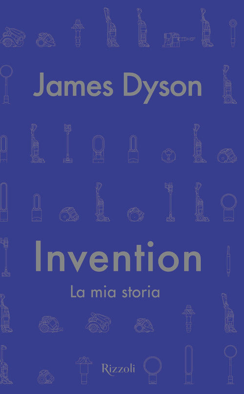 Cover of Invention. La mia storia