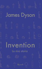 Cover of Invention. La mia storia
