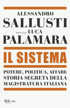 Cover of sistema. Potere, politica affari: storia segreta della magistratura italiana