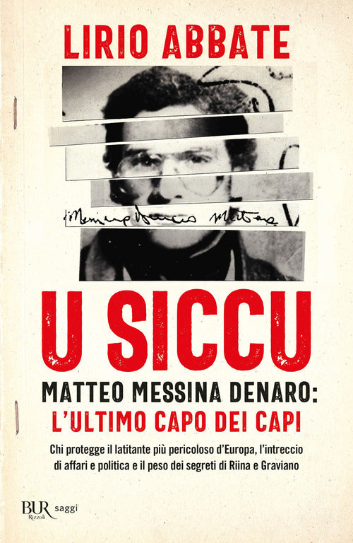 Cover of siccu. Matteo Messina Denaro: l'ultimo capo dei capi